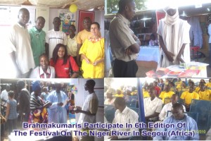 Brahmakumaris Paticipate In 6th Edition of the Festival on the Niger  River in Segou (Afrrica)