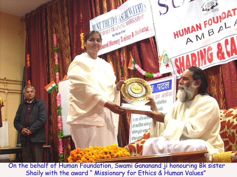 Brahmakumaris Awarded "Missionary for Ethics & Human Values" Honour