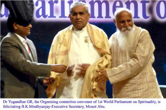 1st World Parliament on Spirituality held at Brahmakumaris Shanti Sarovar - Hyderabad